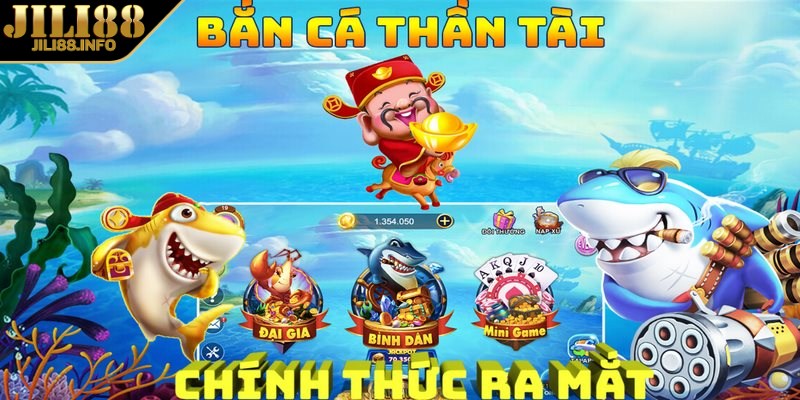 Tổng quan chung về bắn cá thần tài 